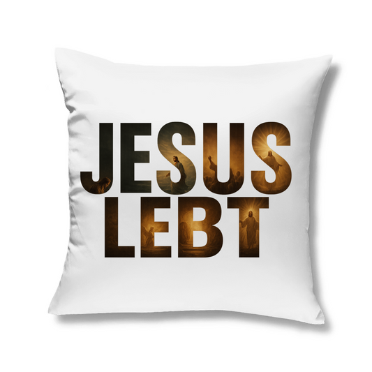 Kopfkissen Jesus Lebt
