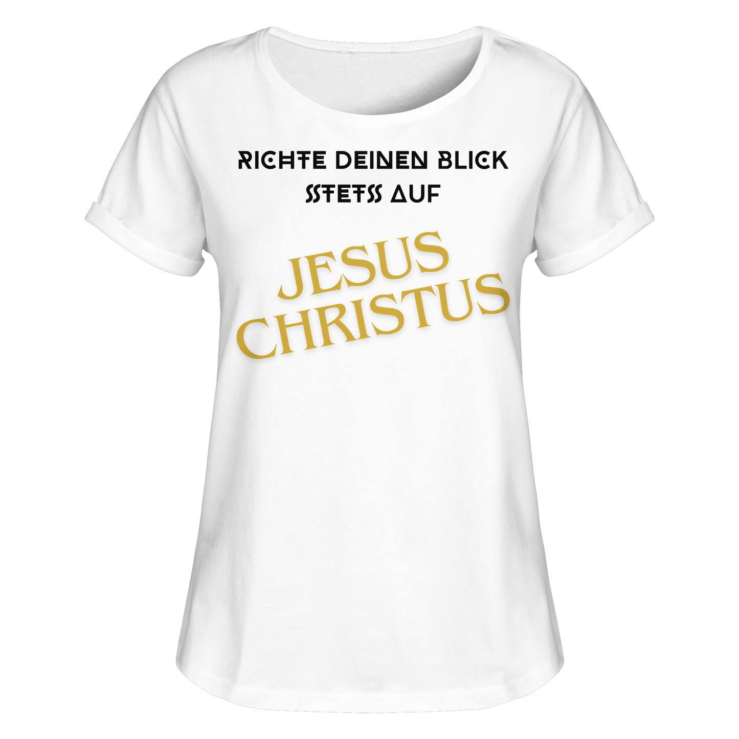 Richte dein blick - Womens Roll-Up T-Shirt