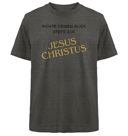 Richte dein blick - Heavy Oversized Organic Shirt