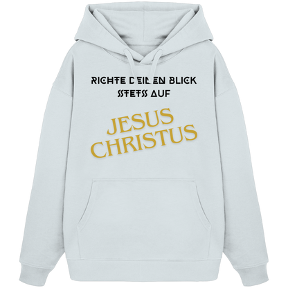 Richte dein blick - Organic Oversize Hoodie