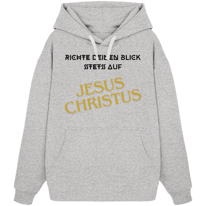 Richte dein blick - Organic Oversize Hoodie