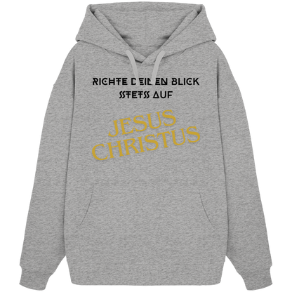 Richte dein blick - Organic Oversize Hoodie