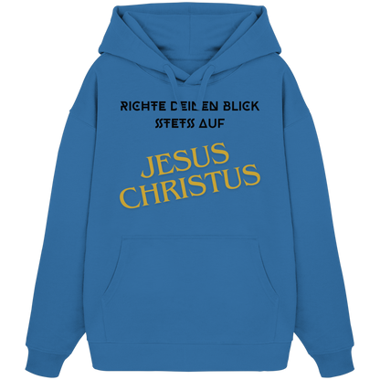 Richte dein blick - Organic Oversize Hoodie