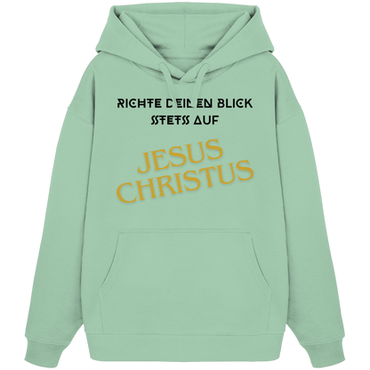 Richte dein blick - Organic Oversize Hoodie