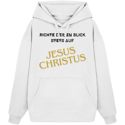Richte dein blick - Organic Oversize Hoodie