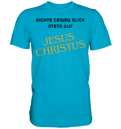 Richte dein blick - Premium Classic T-Shirt