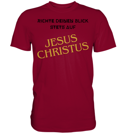 Richte dein blick - Premium Classic T-Shirt