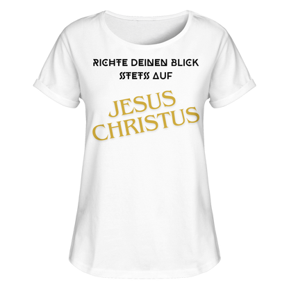 Richte dein blick - Womens Roll-Up T-Shirt